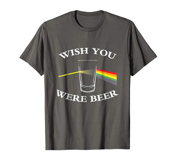 Wonderful Wish You Were Beer Beer Lovers  T-Shirt Asphalt