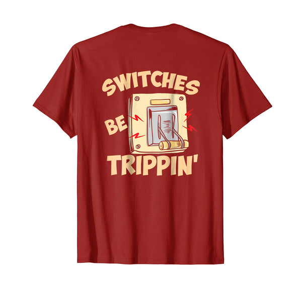 Cool Dumb Electrician Memes Light Switch Puns  T-Shirt Cranberry
