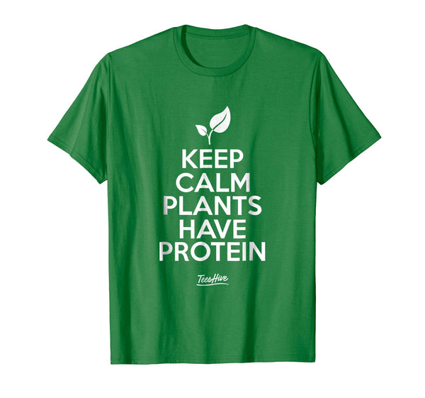 Adorable Keep Calm Plants Have Protein Plant Based Funny Vegan  T-Shirt Kelly Green