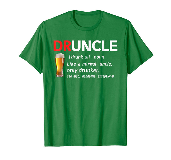 Cool Druncle Beer Gift For Men  T-Shirt Kelly Green