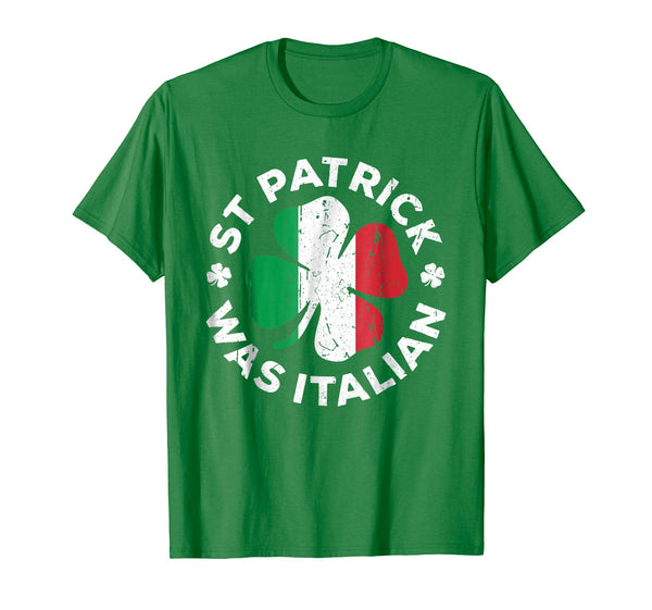 Adorable St Patrick Was Italian Funny Shamrock Italy Flag  T-Shirt Kelly Green