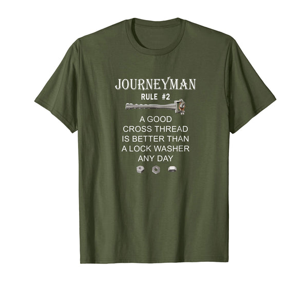 Funny Funny Auto Mechanic Journeyman Rule #2 Gift  T-Shirt Olive