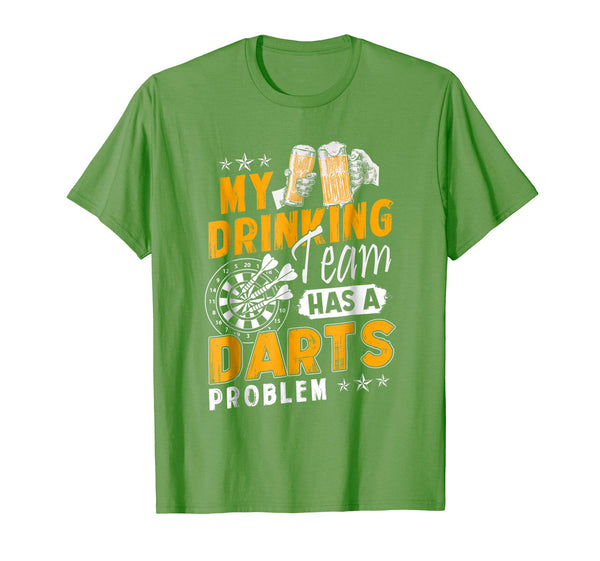 Cutest Darts My Drinking Team Has A Darts Problem  T-Shirt Grass