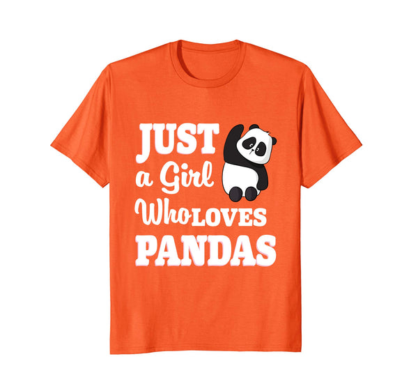 Great Just A Girl Who Loves Pandas Cute Gift For Girls  T-Shirt Orange
