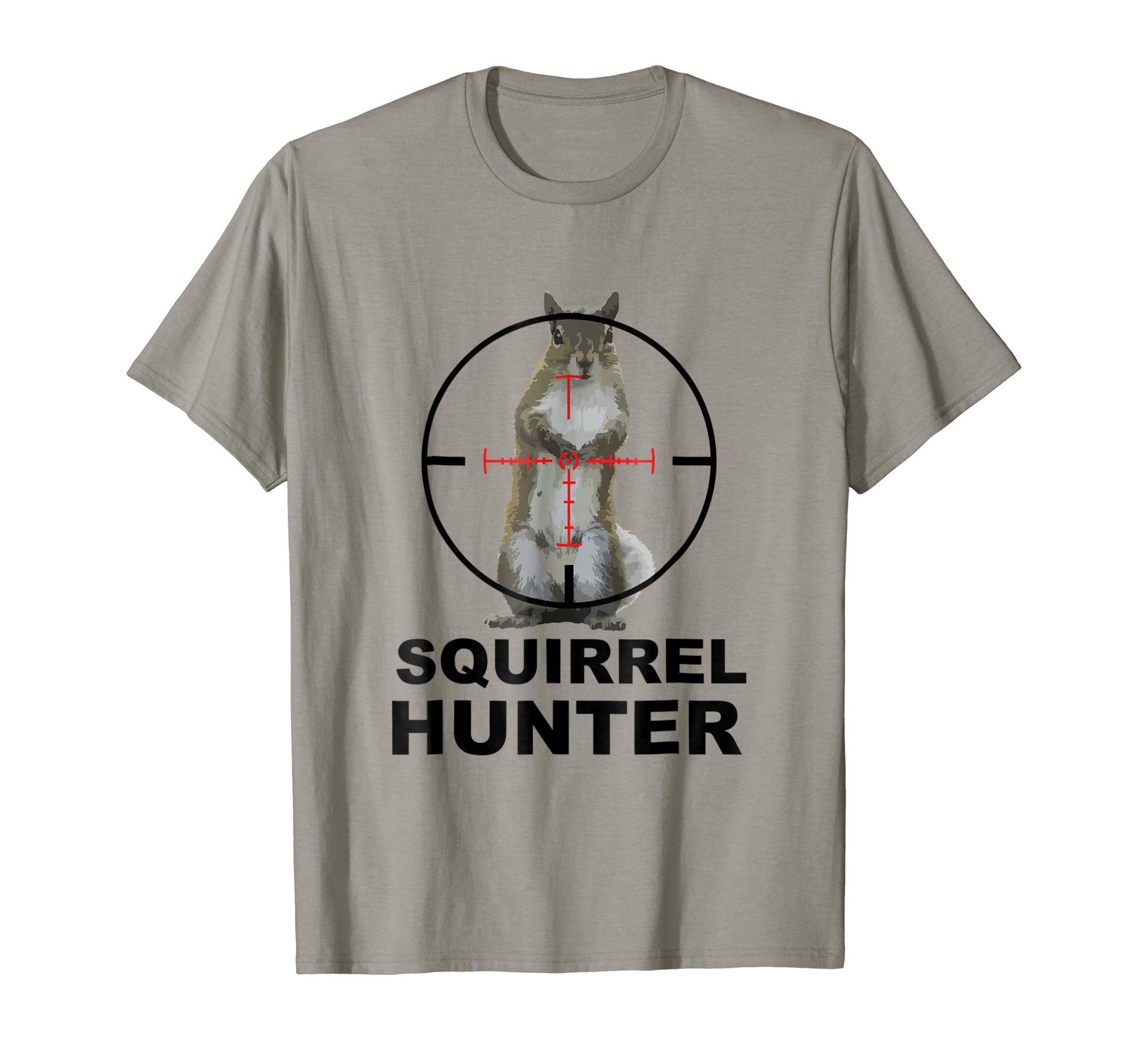Hotest Squirrel Hunter  T-Shirt Slate