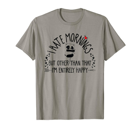 Funny I Hate Mornings Panda Pajamas Top Teen Girls Boys Tee  T-Shirt Slate