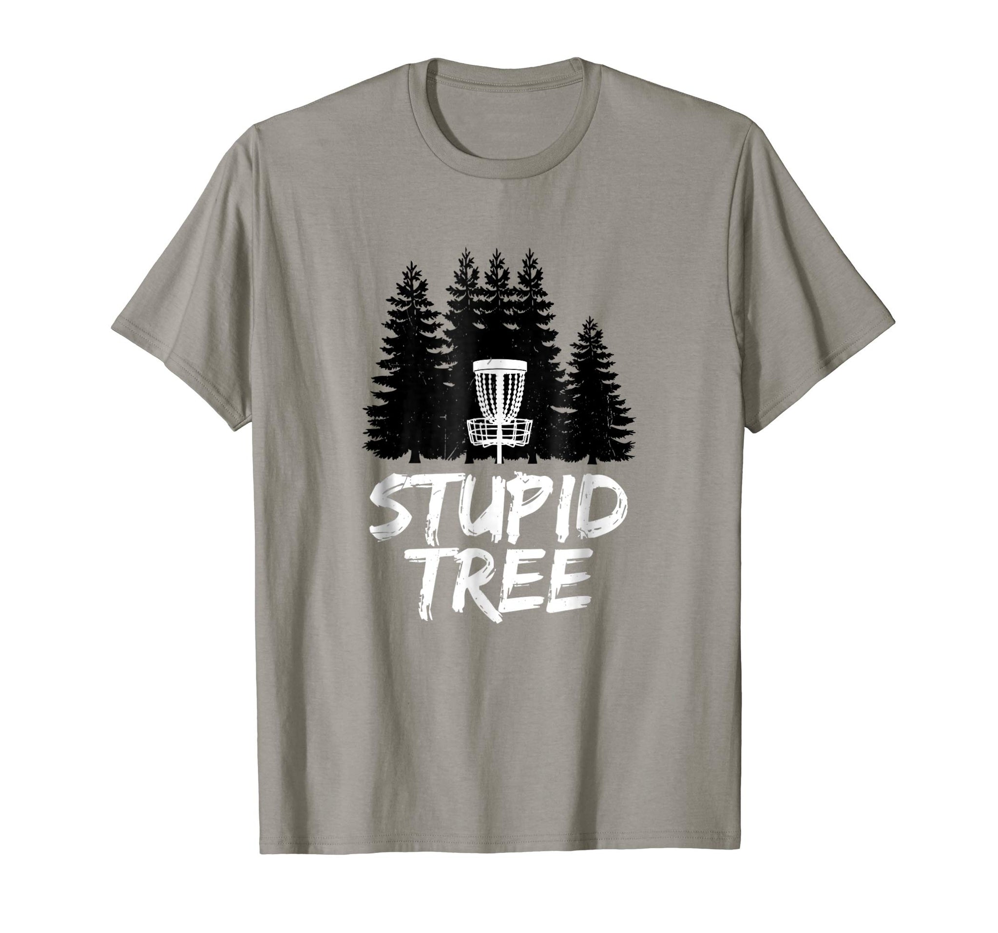 Wonderful Stupid Tree Disc Golf Funny Frisbee Golf  T-Shirt Slate