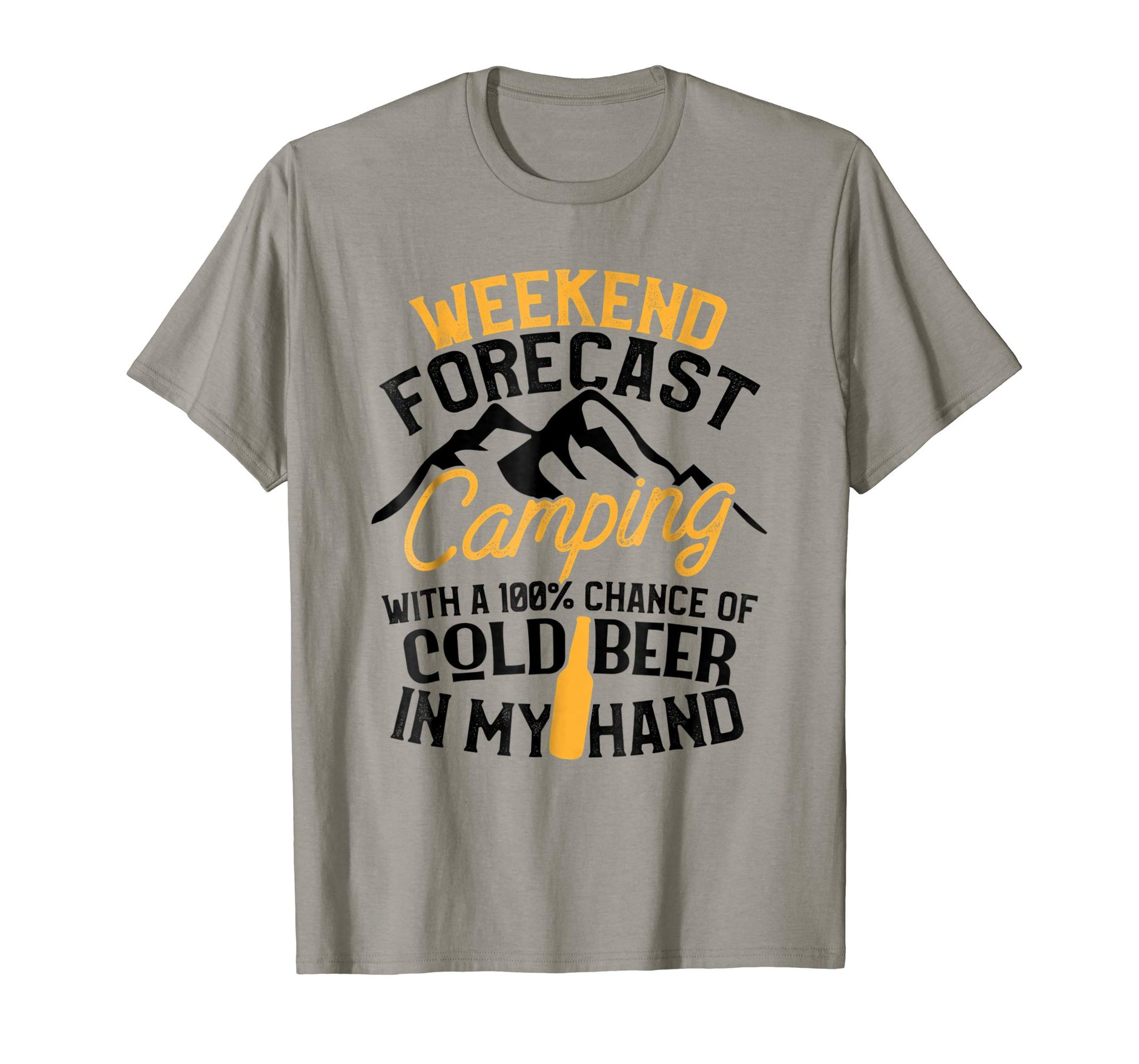 Hotest Funny Camping Weekend Forecast 100% Chance Beer Tee  T-Shirt Slate