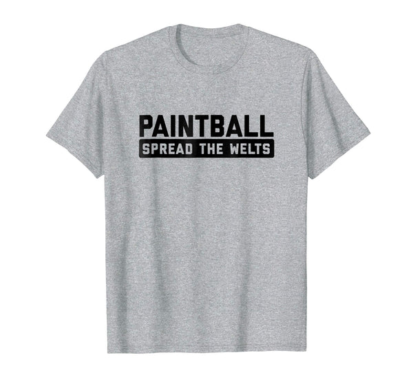 Cutest Paintball Spread The Welts Funny Tactical Sport Tee  T-Shirt Heather Grey