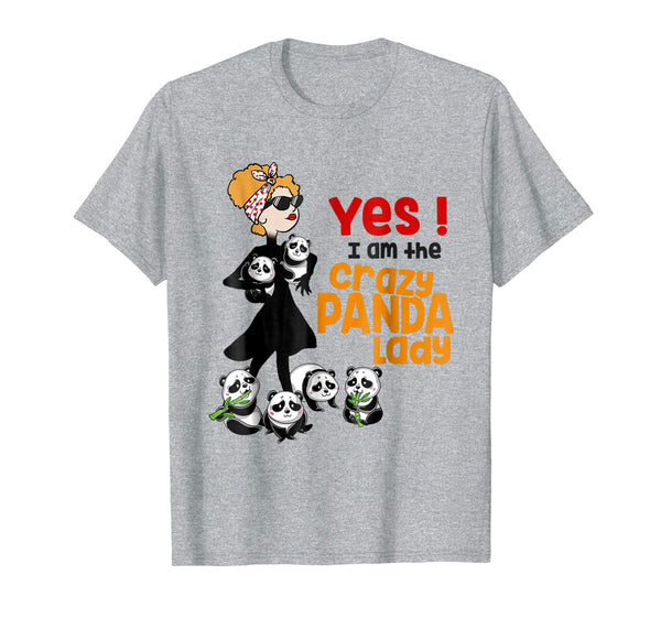 Funny Yes ! I Am The Crazy Panda Lady  T-Shirt Heather Grey