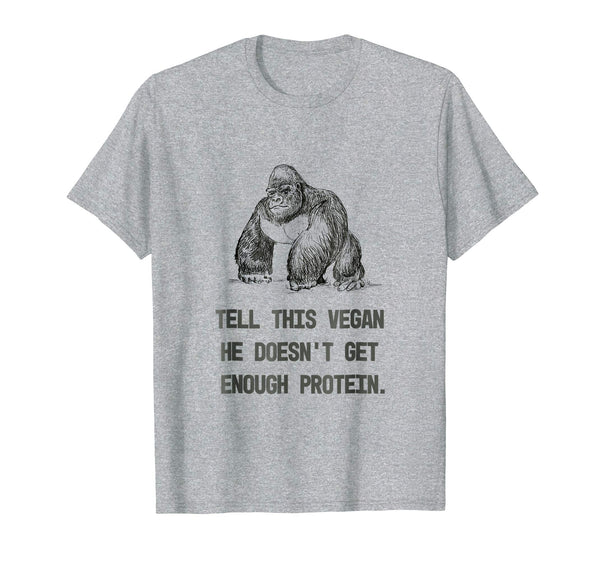 Hot &quot;tell This Vegan&quot; Funny Gorilla Lifestyle Novelty  T-Shirt Heather Grey